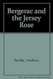 Bergerac and the Jersey rose