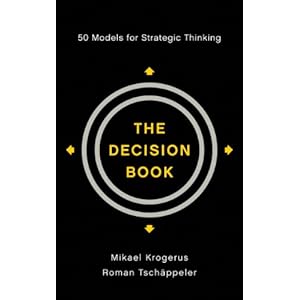 The Decision Book: 50 Models for Strategic Thinking (Hardcover) 