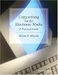 Copywriting for the Electronic Media: A Practical Guide (with InfoTrac)