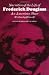 Narrative of the Life of Frederick Douglass: An American Slave, Written by Himself (John Harvard Library, Belknap Press)