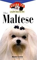 The Maltese (Happy Healthy Pet)