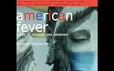 American Fever: A Tale of Romance & Pestilence