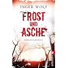 Frost und Asche