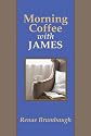 Morning Coffee with James