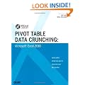 Pivot Table Data Crunching: Microsoft Excel 2010 (MrExcel Library)