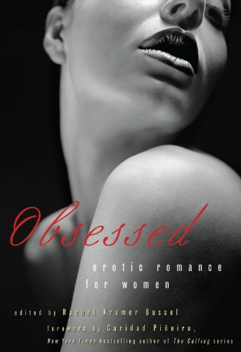 Obsessed: Erotic Romance for Women by K. D. Grace