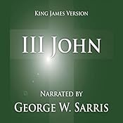 The Holy Bible - KJV: 3 John | [George W. Sarris]