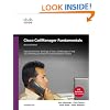 Cisco Call Manager Fundamentals: A Cisco AVVID Solution (Cisco Core)
