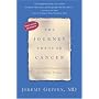 The Journey Through Cancer: Healing and Transforming the Whole Person