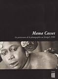 Mama Casset: Les Precurseurs De LA Photographie Au Senegal, 1950 (Collection Soleil) (French Edition)