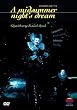 Benjamin Britten: A Midsummer Night's Dream - Glyndebourne Festival Opera [1981] [DVD] [2004]