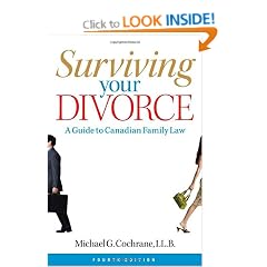 Surviving Your Divorce: A Guide to Canadian Family Law