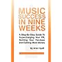 Music Success In Nine Weeks by Ariel Hyatt