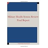 military health system review final report