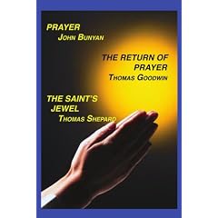 Prayer, Return of Prayer and the Saint's Jewel