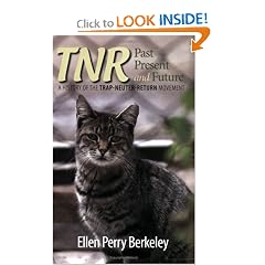 TNR: Past, Present and Future: A History of the Trap-Neuter-Return Movement