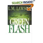 Click here to buy Green Flash by  L. M. Lawson.