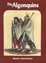 The Algonquins (Mercury Series)