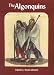 Book The Algonquins (Mercury Series)