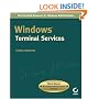 Windows Terminal Services (Mark Minasi Windows Administrator Library)