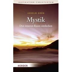 Mystik: Den inneren Raum entdecken (HERDER spektrum)