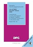 Review Wiley-VCH  / List of MAK and BAT Values 2006: Maximum Concentrations and Biological Tolerance Values at the Workplace. Report 42 (MAK & BAT Values)