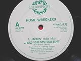 Home Wreckers Jackin 12" Champion CHAMP 12-31 EX 1987 12 inch