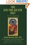 The Eye For An Eye Diet