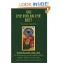 The Eye For An Eye Diet