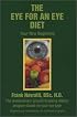 The Eye For An Eye Diet