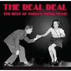 The Real Deal - The Best Of Today's Swing Music by Various Artists
