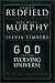 God and the Evolving Universe: The Next Step in Personal Evolution