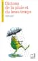 Dictons de la pluie et du beau temps (Le Francais retrouve) (French Edition)