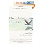 The Dominion of Love: Animal Rights According to the Bible