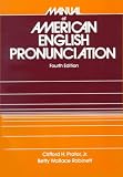Manual of American English Pronunciation