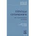Esth�tique contemporaine : Art, repr�sentation et fiction