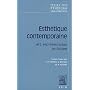 Esth�tique contemporaine : Art, repr�sentation et fiction