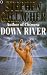 Down River