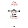 De l'illettrisme en g�n�ral et de l'�cole en particulier