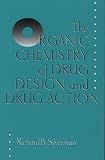 The Organic Chemistry of Drug Design and Drug Action (1)