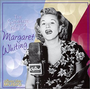Margaret Whiting - The Complete Capitol Hits - Zortam Music