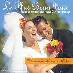 Le Plus beau jour