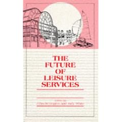The Future of Leisure Services