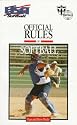 Official Rules of Softball 1998: USA Softball
