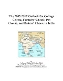 The 2007-2012 Outlook for Cottage Cheese, Farmers\' Cheese, Pot Cheese, and Bakers\' Cheese in India