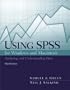 Using SPSS for the Windows and Macintosh: Analyzing and Understanding Data (3rd Edition)