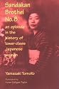 Sandakan Brothel #8: An episode in the history of lower-class Japanese women