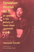 Sandakan Brothel #8: An episode in the history of lower-class Japanese women