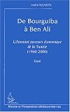 De Bourguiba à Ben Ali : L étonnant parcours économique de la Tunisie (1960-2000)