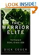 The Warrior Elite : The Forging of Seal Class 228